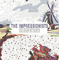 bokomslag The Impressionists