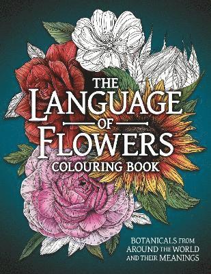 bokomslag The Language of Flowers Colouring Book