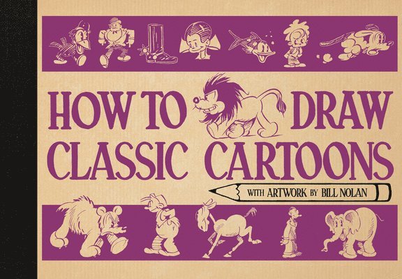 How to Draw Classic Cartoons 1