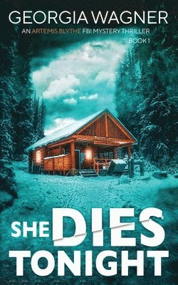 She Dies Tonight 1