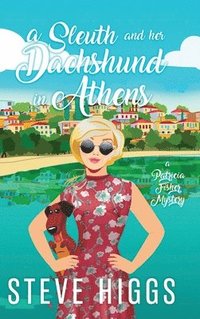bokomslag Sleuth and her Dachshund in Athens