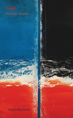 Penelope Shuttle - Noah, Häftad