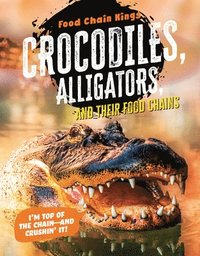 bokomslag Crocodiles and Alligators