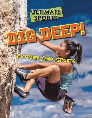 Dig Deep! 1