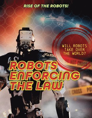 bokomslag Robots Enforcing the Law
