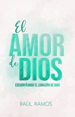 bokomslag El amor de Dios