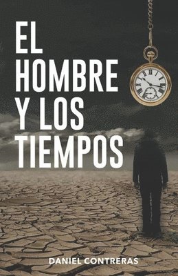 bokomslag hombre y los tiempos