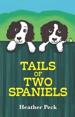 Tails of Two Spaniels 1