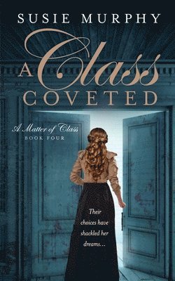 Class Coveted 1