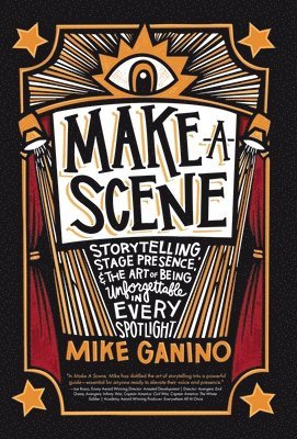 Mike Ganino - Make A Scene, Inbunden
