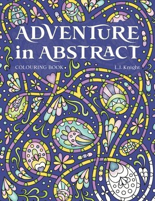 Adventure in Abstract Colouring Book 1