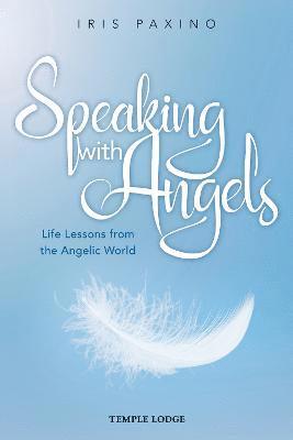Iris Paxino - Speaking with Angels, Häftad