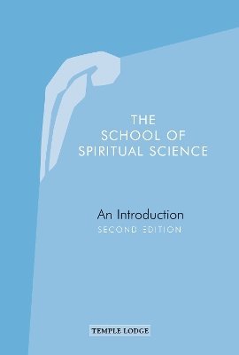 bokomslag The School of Spiritual Science