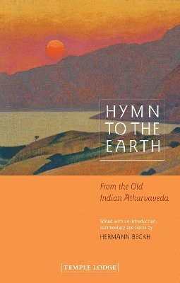 Hermann Beckh, Hermann Beckh - Hymn to the Earth, Häftad
