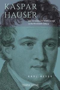 bokomslag Kaspar Hauser