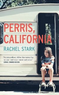 bokomslag Perris, California: A Novel