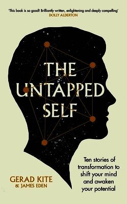 Gerad Kite, James Eden - Untapped Self, Häftad