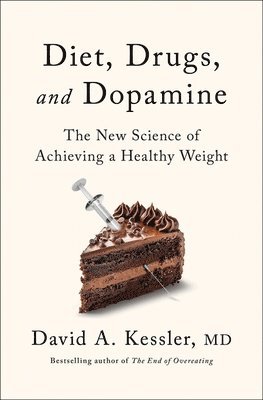 Diet, Drugs and Dopamine 1