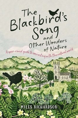 bokomslag Blackbird's Song & Other Wonders of Nature