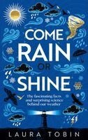 Laura Tobin - Come Rain or Shine, Inbunden