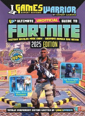 bokomslag Fortnite Ultimate Unofficial Gaming Guide by GW 2025