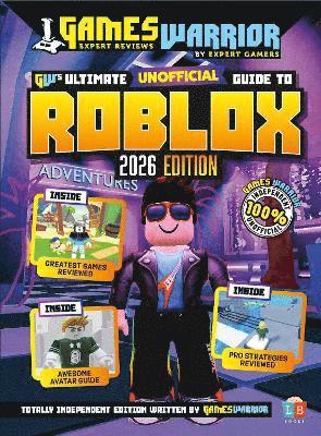 bokomslag Roblox Ultimate (Unofficial) Gaming Guide by GamesWarrior 2026 Edition