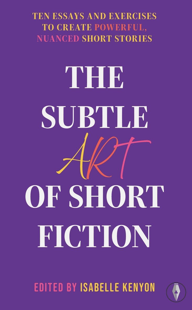 Subtle Art of Short Fiction