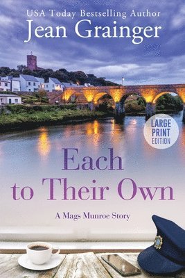 Each to Their Own: A Mags Munroe Story
