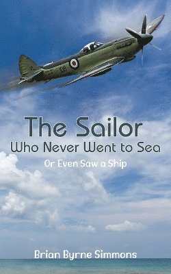 The Sailor Who Never Went to Sea 1