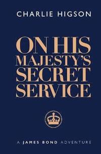 bokomslag On His Majesty's Secret Service