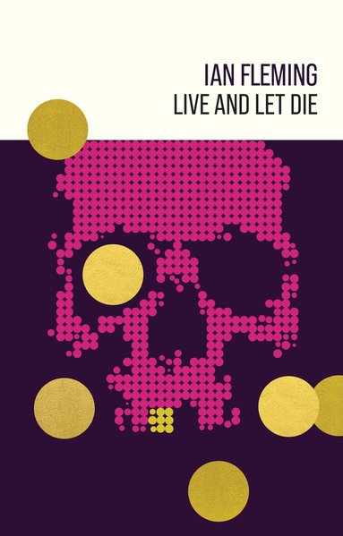 Ian Fleming - Live and Let Die, Inbunden