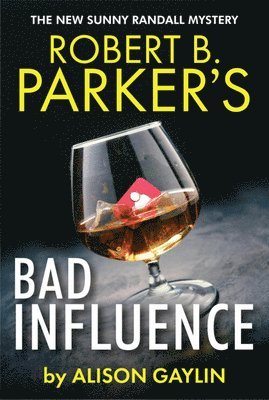 Robert B. Parker's Bad Influence 1