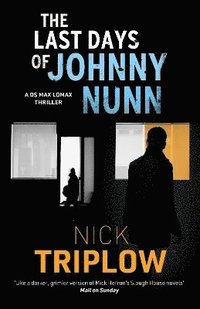 bokomslag Last Days of Johnny Nunn