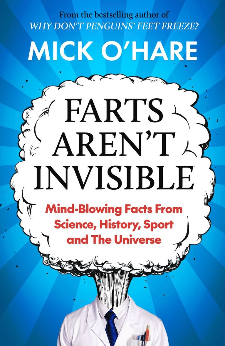 Mick O'Hare - Farts Aren't Invisible, Häftad