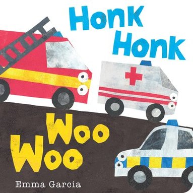 bokomslag Honk Honk Woo Woo