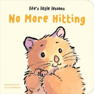Bernette Ford - Life’s Little Lessons: No More Hitting, Kartonnage