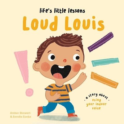 Amber Stewart - Life's Little Lessons: Loud Louis, Häftad