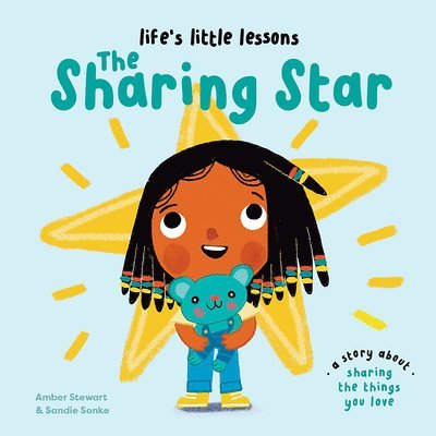 Life's Little Lessons: The Sharing Star 1