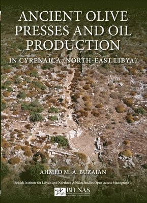 bokomslag Ancient Olive Presses and Oil Production