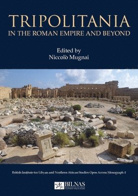 bokomslag Tripolitania in the Roman Empire and beyond