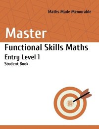 bokomslag Master Functional Skills Maths Entry Level 1 - Student Book