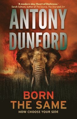 Antony Dunford - Born the Same, Häftad