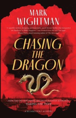 Mark Wightman - Chasing the Dragon, Häftad