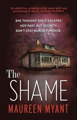 Maureen Myant - Shame, Häftad