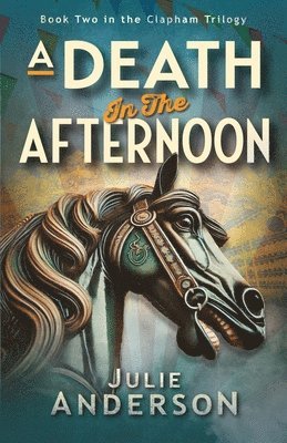 Julie Anderson - Death in the Afternoon, Häftad