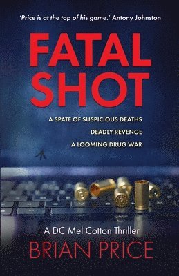 Brian Price - Fatal Shot, Häftad