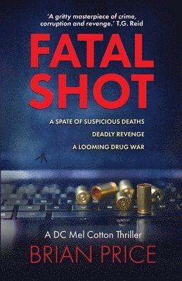 Brian Price - Fatal Shot, Häftad