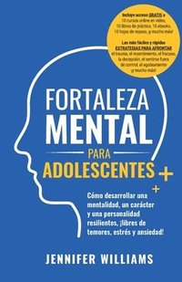 bokomslag Fortaleza mental para adolescentes