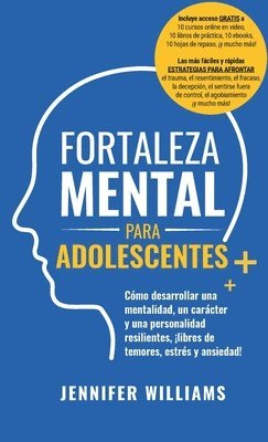 Fortaleza mental para adolescentes