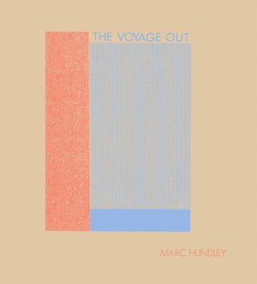 Marc Hundley - The Voyage Out 1